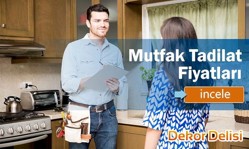 Komple Mutfak Tadilat Fiyatları