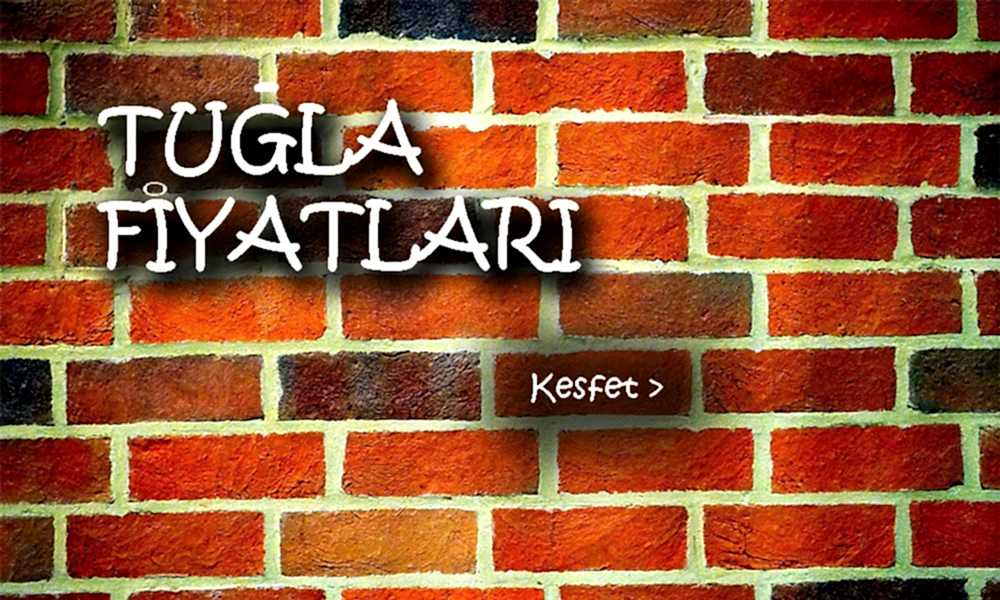 Tuğla Fiyatları