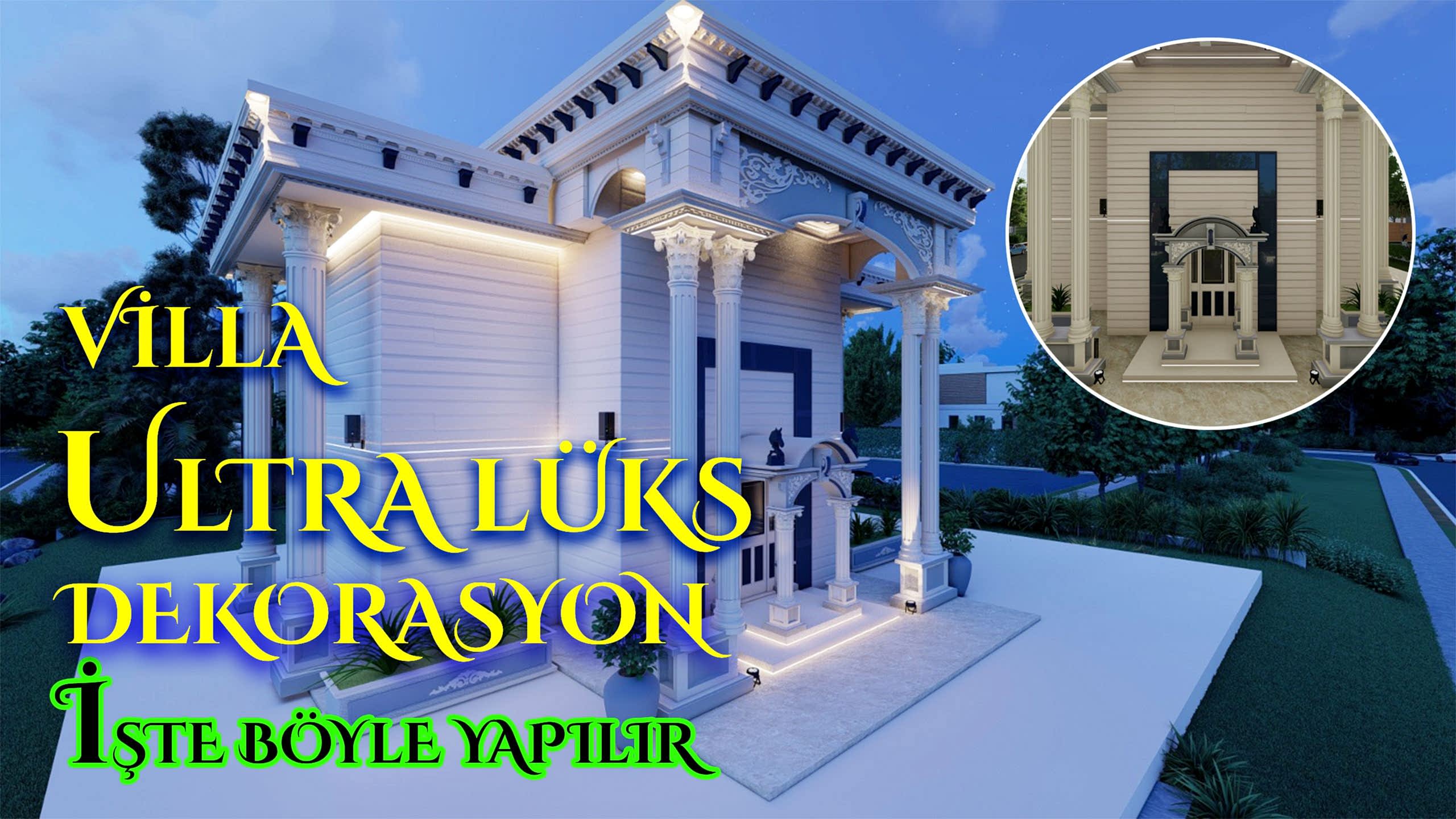 Antalya'da Ultralüks Villa Tadilatı