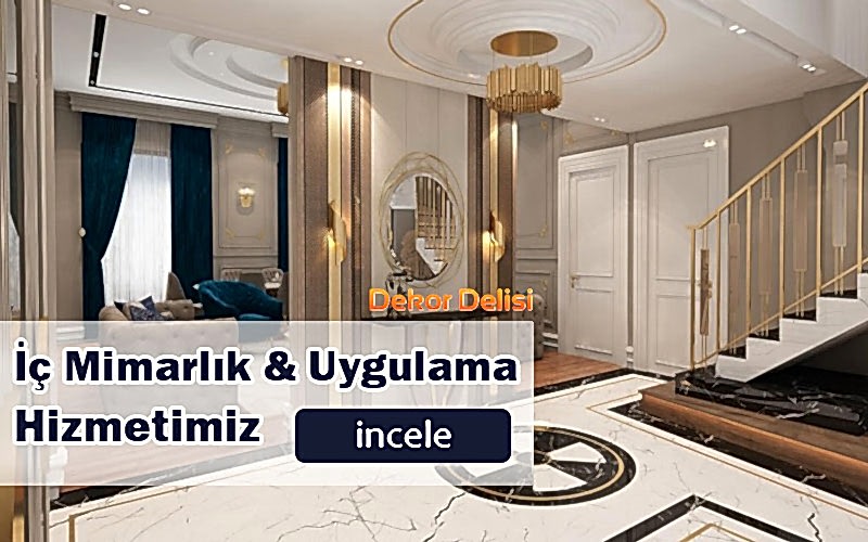 İç Mimari Tasarım ve Uygulama Hizmetimiz