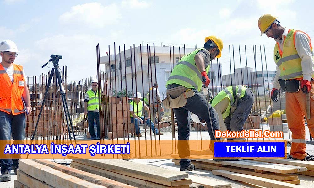 En İyi İnşaat Firmaları Antalya