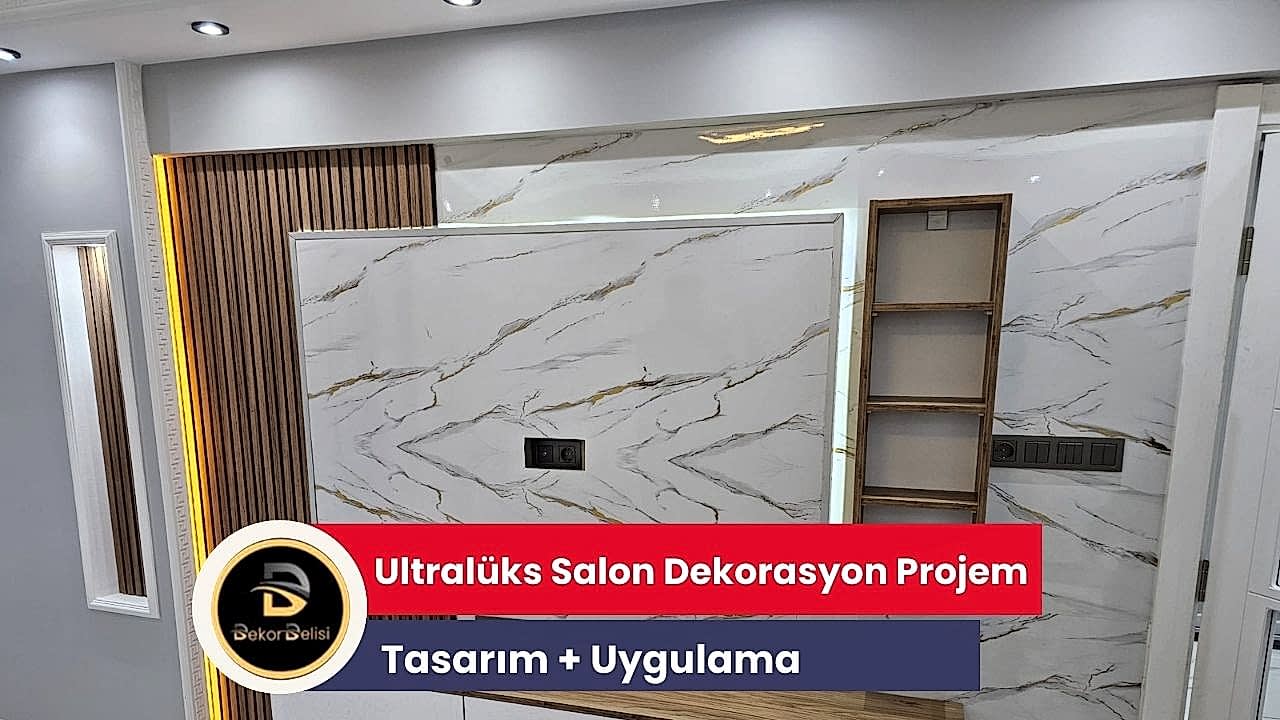 Lüks Salon Dekorasyonunda Yapım Aşamalarım Bölüm 2 & Trend Salon Tasarım ve Uygulamalarına Bir Örnek